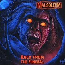 MAUSOLEUM - Back From The Funeral CD